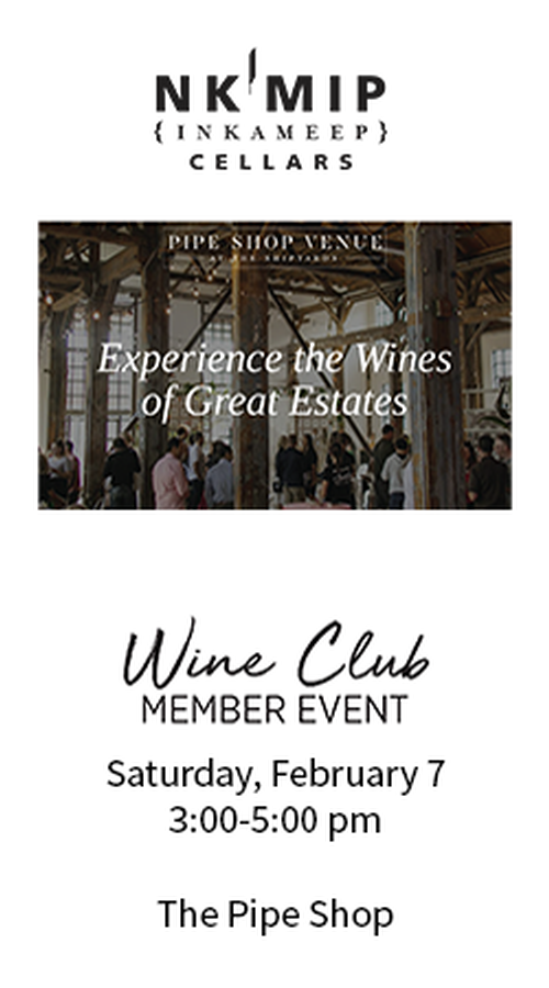 Wine Club Exclusive Event | Sat Feb 7 3:00pm